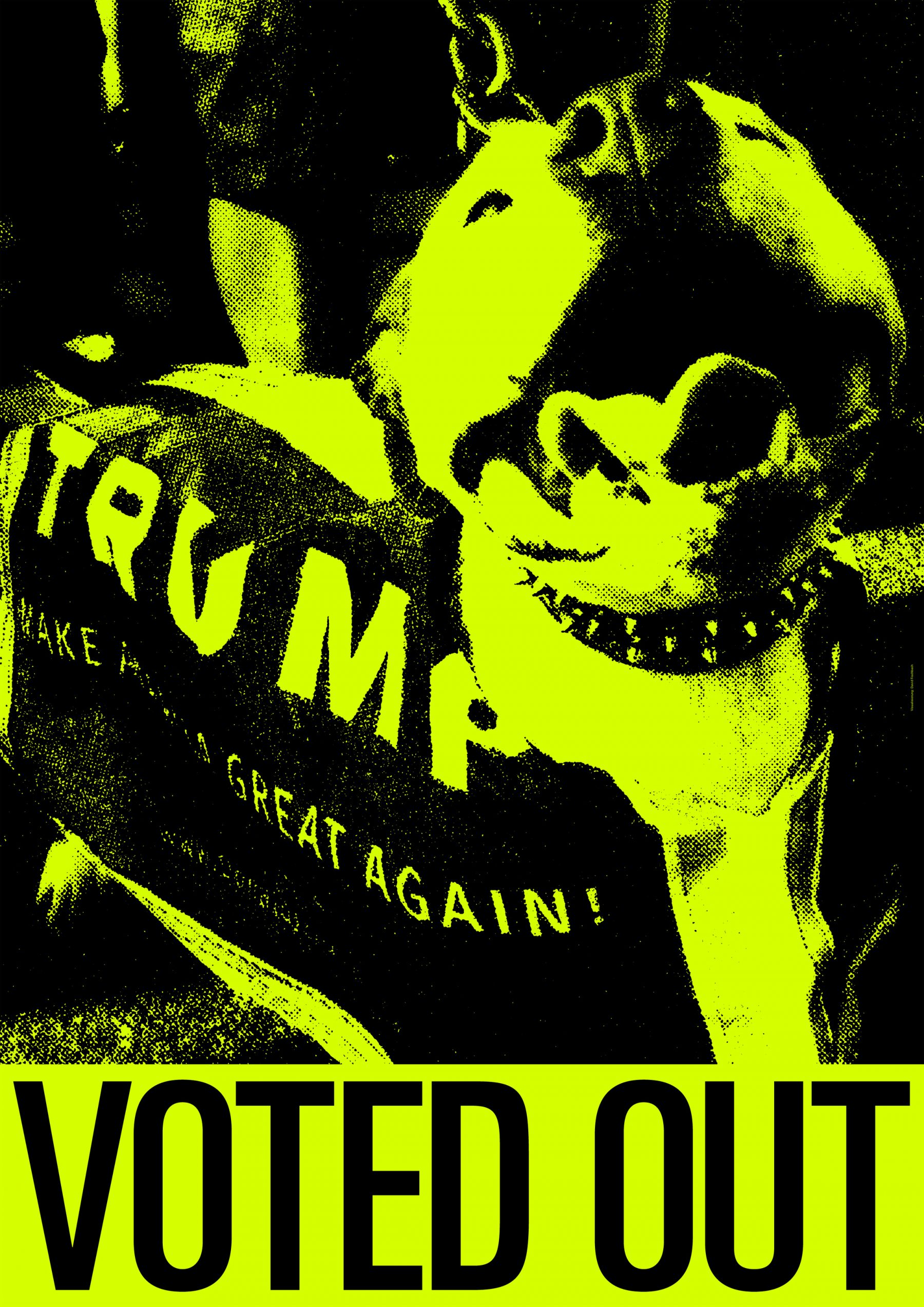 VOTED OUT, Präsidentschaftswahl USA 2020, Donald Trump, Plakat, David Fischbach